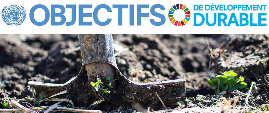 25 septembre : deuxième anniversaire des Objectifs du Développement Durable (ODD)