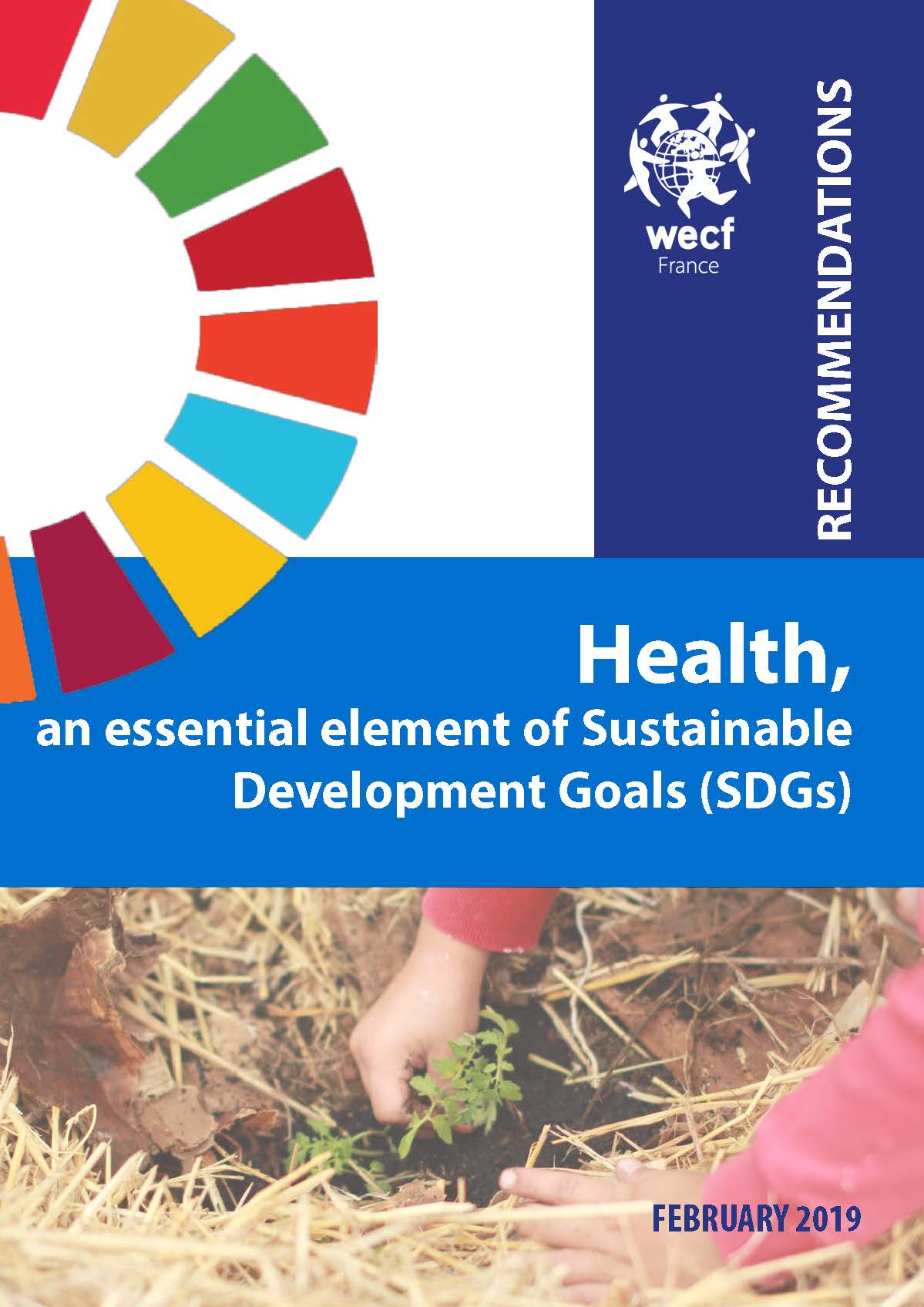 Recommandations – Health, an essential element of Sustainable Development Goals (SDGs) – Fevrier 2019